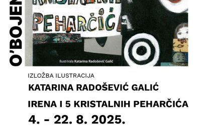 “Irena i pet kristalnih peharčića” – Katarina Radošević Galić – O’BOJENI ZIDOVI
